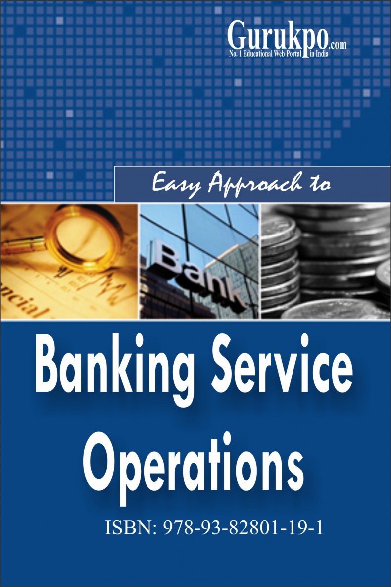 Banking Services Operations | Free Study Notes for MBA MCA BBA BCA BA ...