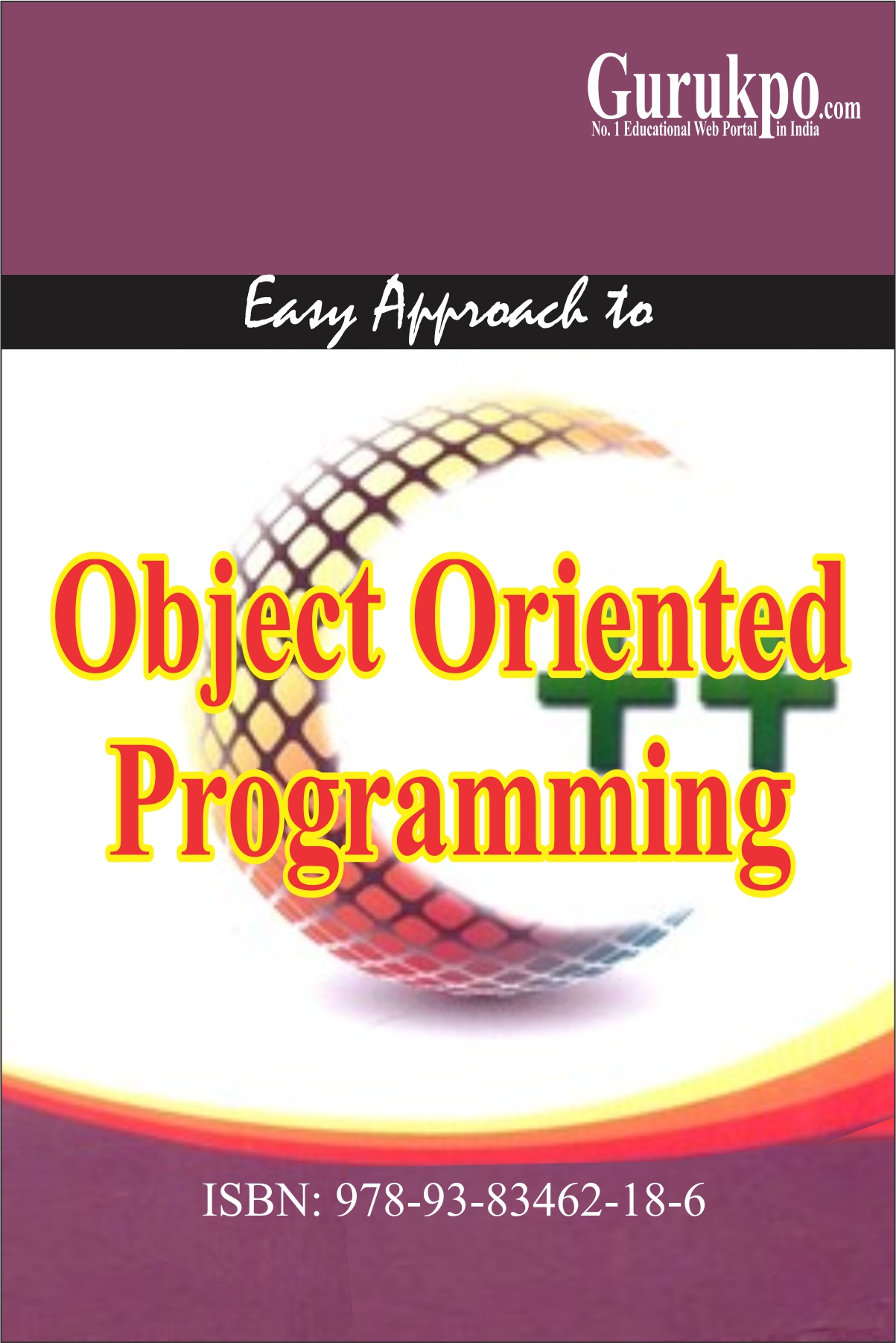 Object Oriented Technology  Using C++