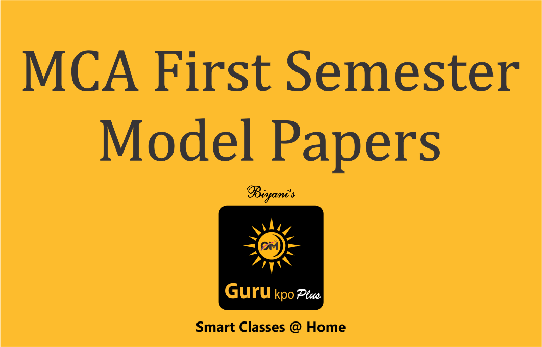 MCA First Semester Model Papers